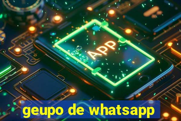 geupo de whatsapp